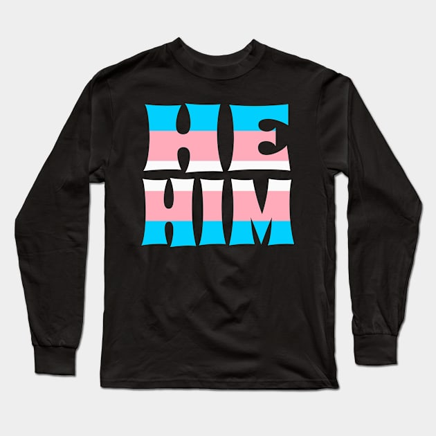 Trans Flag He/Him Long Sleeve T-Shirt by sqbfructosebat